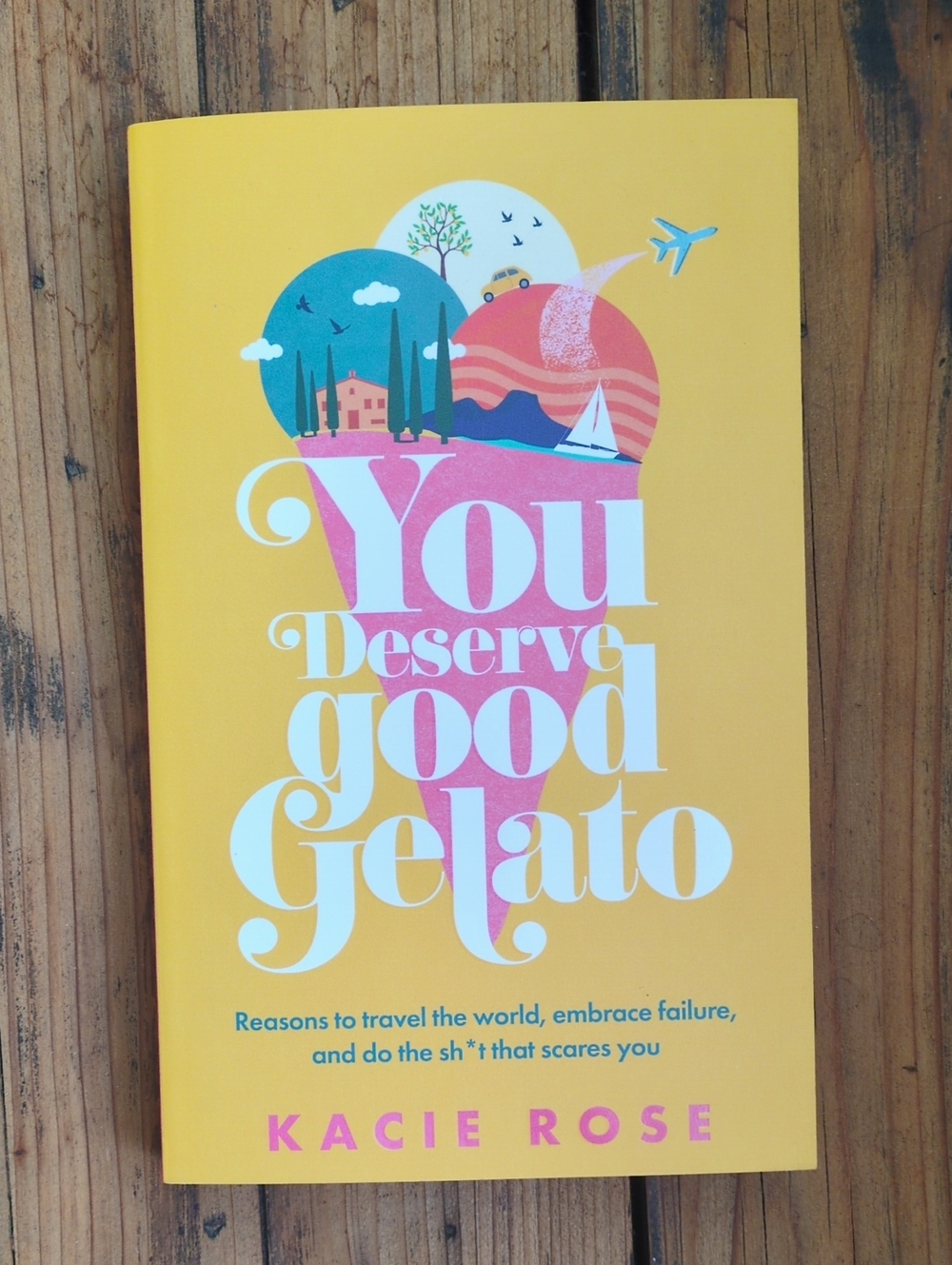 You Deserve Good Gelato By Kacie Rose